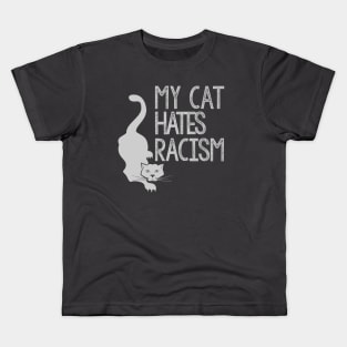 My Cat Hates Racism Kids T-Shirt